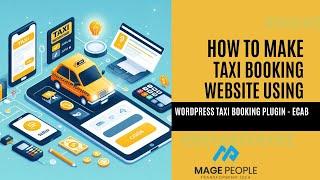 How to make a Taxi Booking Website using WordPress Taxi Booking Plugin -eCab