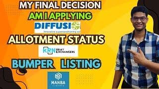 Diffusion Engineers IPO Final Decision | KRN Heat Exchanger IPO Allotment Status | Manba Finance IPO