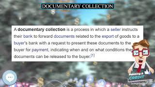 Documentary collection  BANKING & CREDIT TERMS 