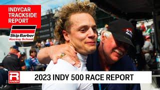 Indy 500 Race Report with Ferrucci, Hunter-Reay, Ruzewski, Castroneves, and RACER's Marshall Pruett