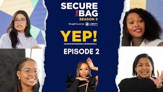 #SecureTheBag2 | Are You Financially Woke? | Ep02