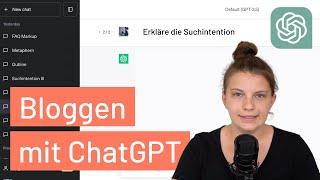 Blogartikel schreiben mit ChatGPT – ohne, dass ChatGPT selber schreibt!