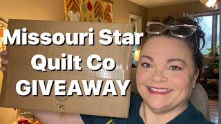 Missouri Star Quilt Co GIVEAWAY!!!