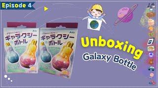 Unboxing toys - Galaxy Bottle  | Unboxing Japan with Ren EP.4