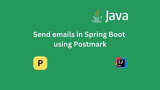 How to send emails in Spring Boot using Postmark