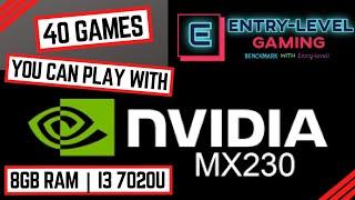 40 Games You Can Play with Nvidia MX230 | 8GB RAM Intel Core i3 7020u