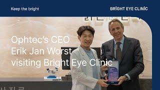 Ophtec’s CEO Erik Jan Worst visiting Bright Eye Clinic