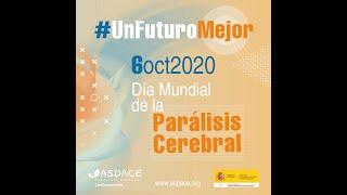 Acto Día Mundial de la Parálisis Cerebral ASPACE Madrid 2020