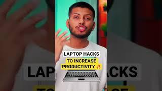 5 Tricks to increase Laptop Productivity 