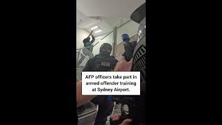 AFP officers take part in armed offender training at Sydney Airport