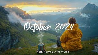 October 2024 - Productive Day of my life with this Chill Indie/Pop/Folk Playlist