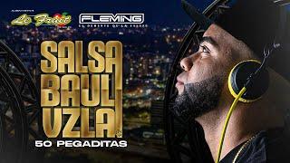 50 Pegaditas Salsa Baul Para Venezolanos - Dj Fleming (Le Fruit Discplay)