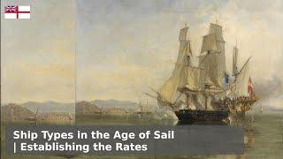 Ship Types in the Age of Sail - Sloops, Brigs, Frigates and Ships of the Line