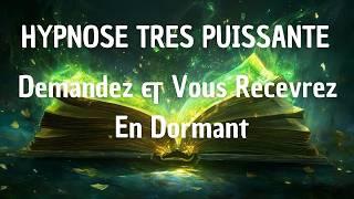 Hypnose pour dormir et demander le miracle à l'univers (loi d'attraction et confiance en a vie)