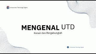 Profil Universitas Teknologi Digital