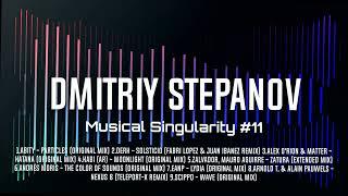 Dmitriy Stepanov  - Musical Singularity #11 #progressivehouse #music #undeground #mix #podcast