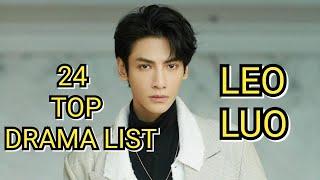 24 TOP DRAMA LIST LEO LUO