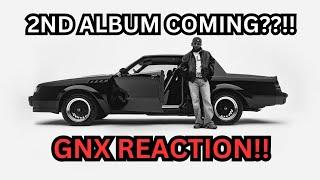 KENDRICK MIGHT HAVE A 2ND ALBUM!! GNX REACTION!!!