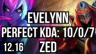 EVELYNN vs ZED (JNG) | 10/0/7, 69% winrate, Legendary | EUW Master | 12.16