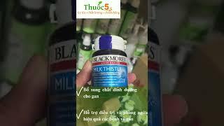 [Review] Viên uống giải độc gan Blackmores Milk Thistle.