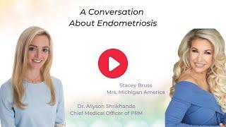 Dr. Allyson Shrikhande + Mrs. Michigan America | End Endo | Pelvic Rehabilitation Medicine