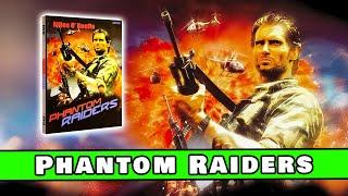 This movie has a higher body count than Commando | So Bad It's Good #340 - Phantom Raiders