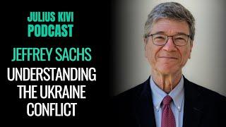 Jeffrey Sachs: Understanding the Ukraine conflict (minidoc)