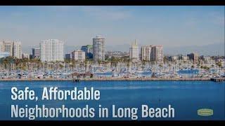 Safe, Affordable Neighborhoods in Long Beach