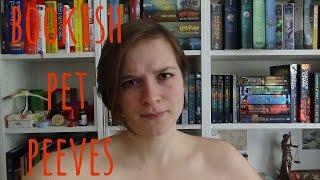 My Biggest Bookish Pet Peeves