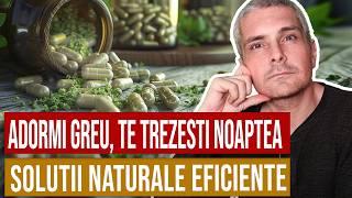 ADORMI GREU sau te TREZESTI NOAPTEA? Afla ce solutii naturale si eficiente exista