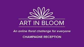 Art in Bloom Champagne Reception