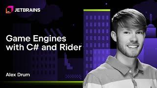 Game Engines With C# and Rider | GameDev Days 2024