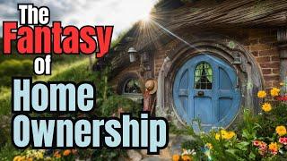 How Owning a House Became Part of Fantasy