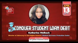 Digital Career Success Series:  Conquering Student Loan Debt