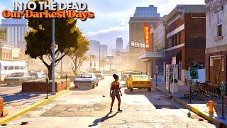 This Texas Post-Apocalyptic Survival Game Is Amazing! | Into the Dead Our Darkest Days