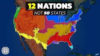 Why The US Is Really 12 Nations (Not 50 States)