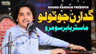 Gadaran Ja Tolo | Mater Babar Soomro | Sindhi Song | SR Production