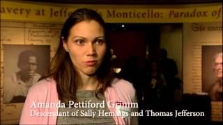 Slavery at Jefferson's Monticello: Descendants reflect on landmark exhibition