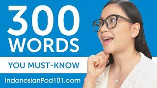 300 Words Every Indonesian Beginner Must Know