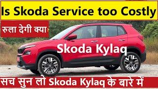 Is Skoda Kylaq too Costly to Maintain ? Real World Service Cost !!