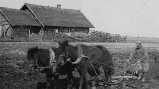 Life in a Belarusian Village  1930's