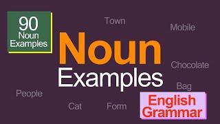 Noun Examples | List of Nouns | English Grammar | Kids Channel