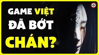 Game VIỆT Năm 2024 Đã BỚT CHÁN Hơn Chưa?