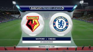 FIFA 16 - Watford vs. Chelsea @ Vicarage Road