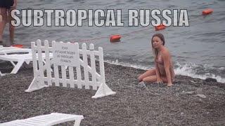 Subtropical Russia: City of Sochi