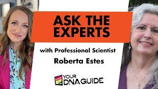 Ask the Experts with Roberta Estes