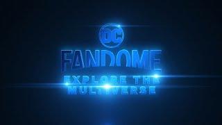 Dc FanDom Explore The Multiverse Trailer