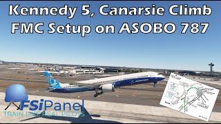 Complete Guide: Kennedy 5 Departure with Canarsie Climb on ASOBO 787