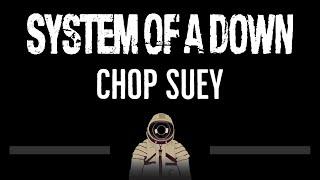 System Of A Down • Chop Suey (CC)  [Karaoke] [Instrumental Lyrics]