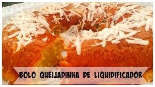 Bolo Queijadinha de Liquidificador | Por Rúbia Carolina